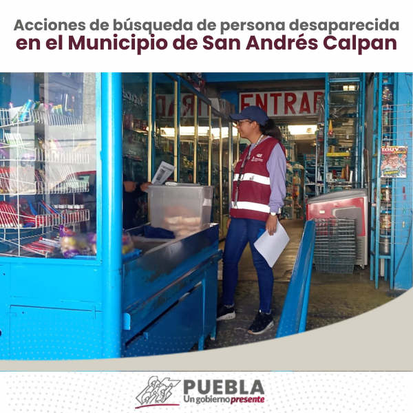 Como parte de nuestro trabajo realizamos Acciones de Búsqueda de Personas Desaparecidas en el Municipio de San Andrés Calpan, en coordinación con autoridades Federales, Estatales, Municipales y familiares