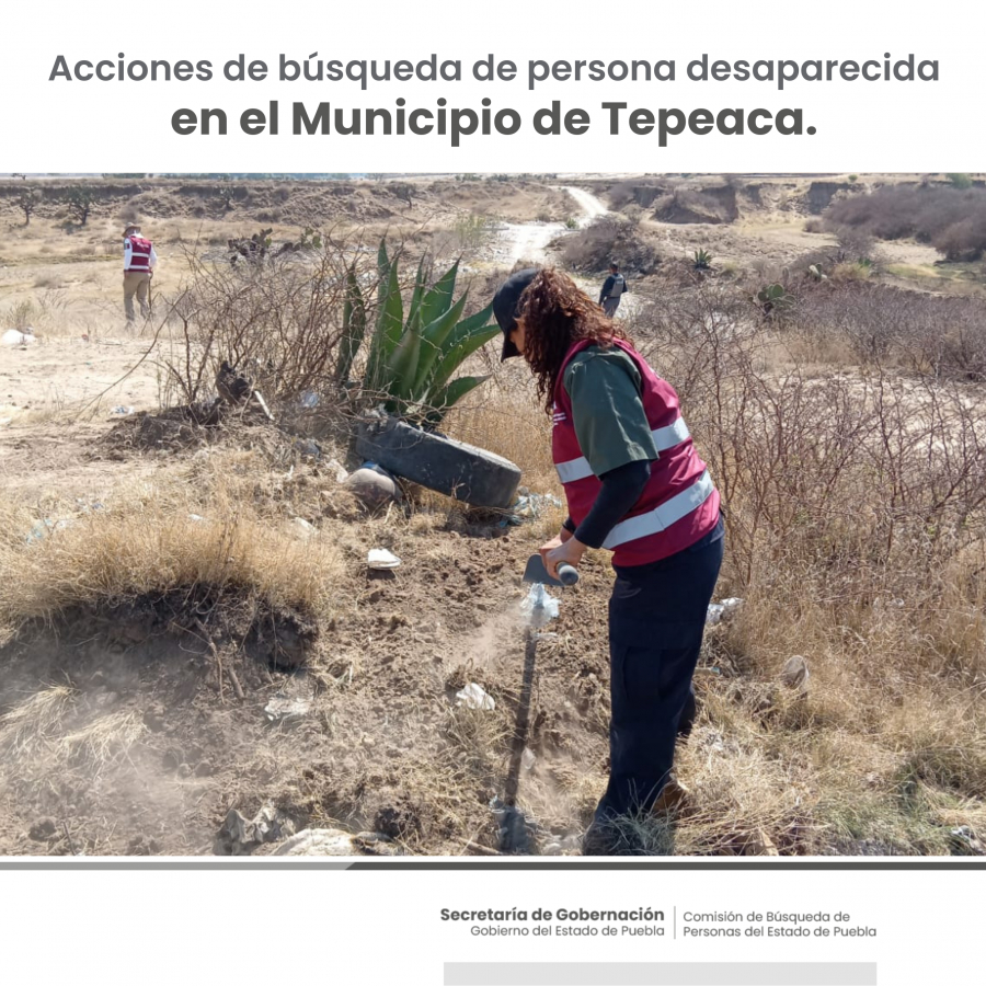 Como parte de nuestro trabajo realizamos Acciones de Búsqueda de Personas Desaparecidas en el municipio de Tepeaca, en coordinación con autoridades Estatales, locales y familiares.