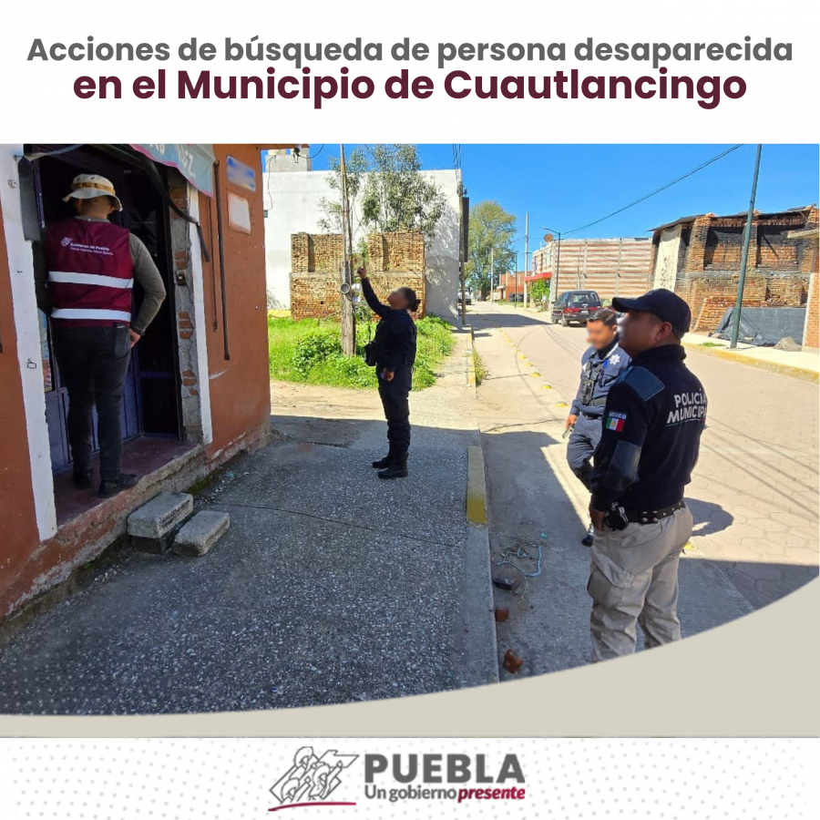 Como parte de nuestro trabajo realizamos Acciones de Búsqueda de Personas Desaparecidas en el Municipio de Cuautlancingo, en coordinación con autoridades Federales, Estatales, Municipales y familiares